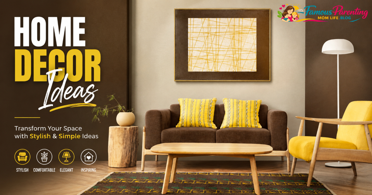 Home Decor Ideas: 25+ Stunning Ways for 2025