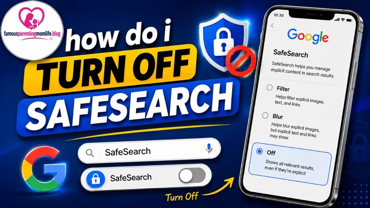 How Do I Turn Off SafeSearch? A Complete Guide for Google, Bing, and Mobile Devices